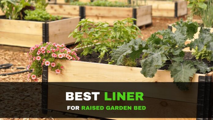 9 Best Liner For Raised Garden Bed In 2021 Reviews Buying Guide